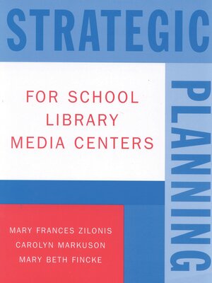 cover image of Strategic Planning for School Library Media Centers